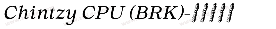 Chintzy CPU (BRK)字体转换